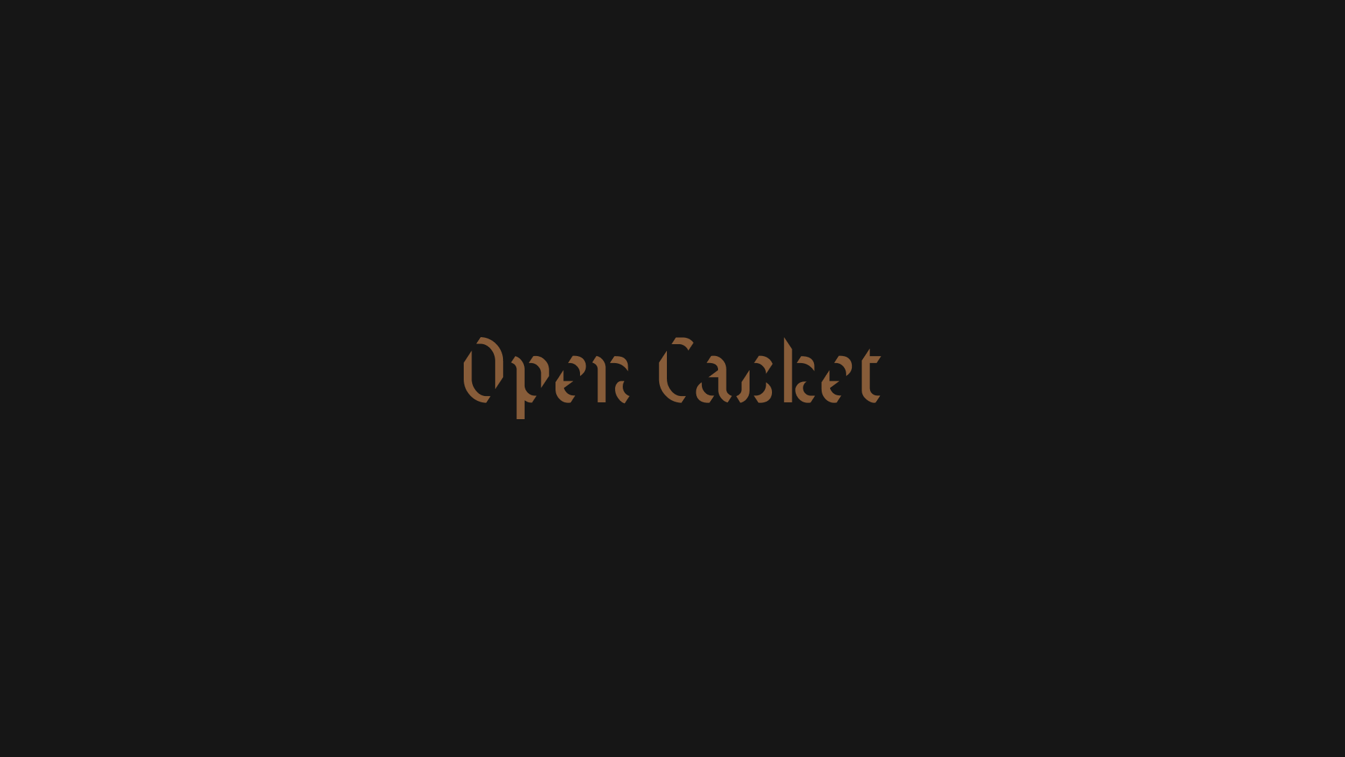 Open Casket